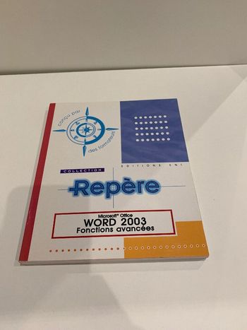 Livre Word 2003 fonctions avancées Collection repères éditions Eni
