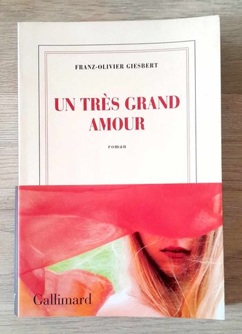 Un très grand amour - Giesbert Franz-Olivier