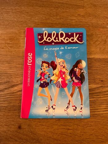 Livre La bibliothèque Rose LoliRock La magie de l’amour Numéro 2