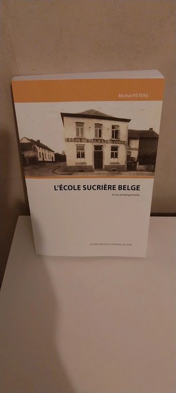 L école sucrière belge et ses prolongements