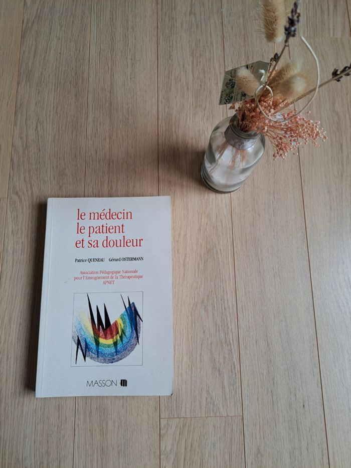 Livre "Le médecin, le patient et sa douleur" 📖
