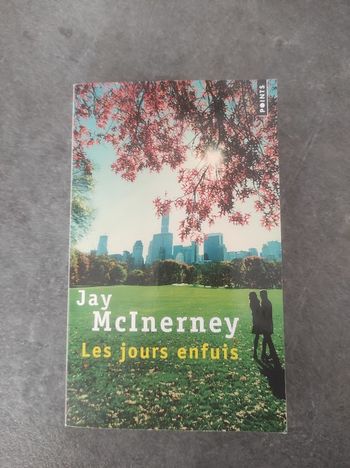 Les jours enfuis Jay McInerney Points 2018