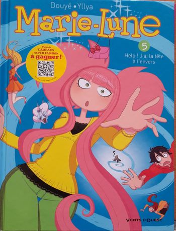 BD Marie-Lune tome 5 Help ! j'ai la tête à l'envers
