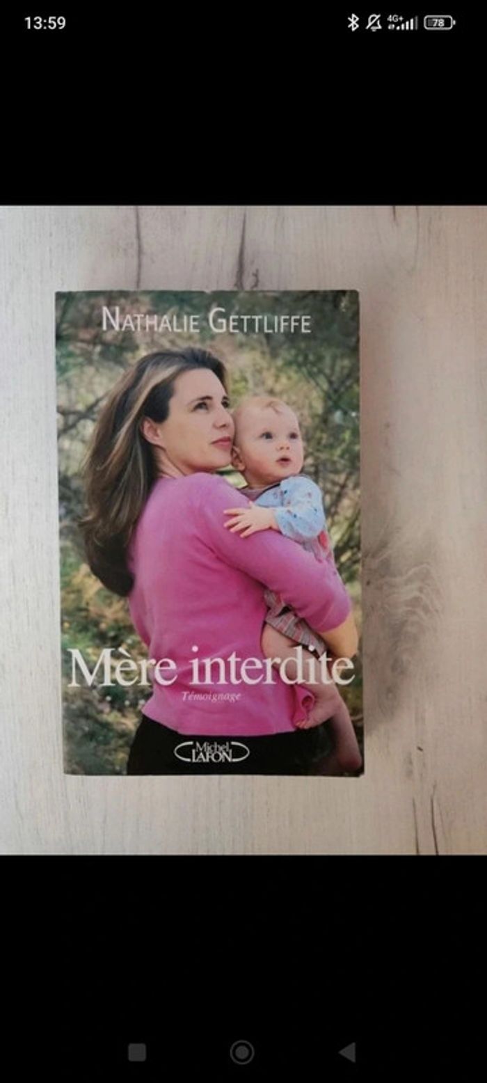 Livre  autobiographie : Mère interdite de Nathalie Gettliffe
