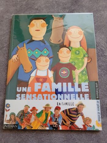 Une famille sensationnelle Par Laurence Gillot