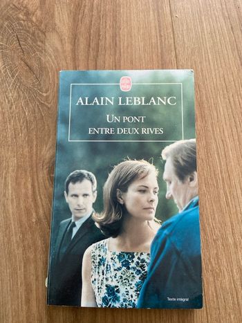 Alain Leblanc un pont entre deux rives