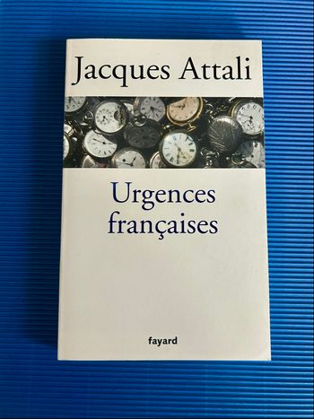 Urgences françaises Auteur : Jacques Attali