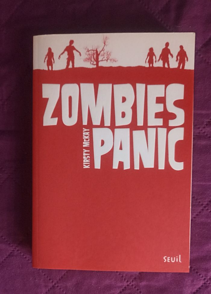 Livre Zombies Panic édition Seuil