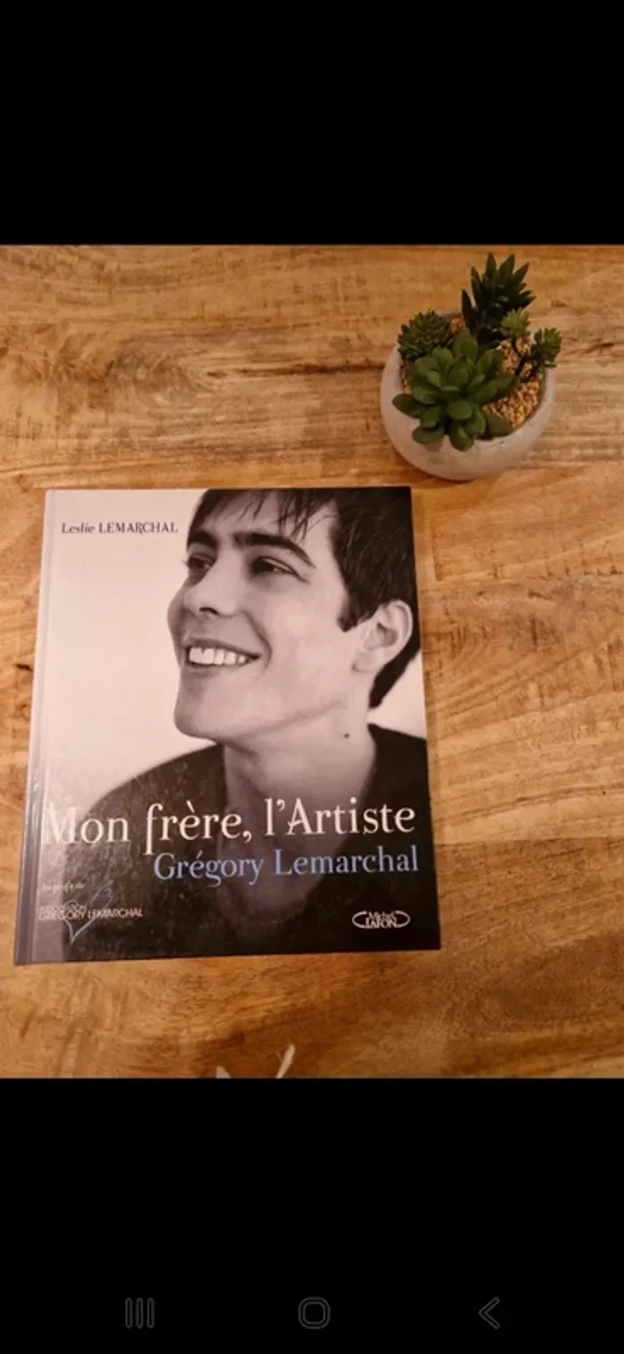 Livre "Mon frère, l’artiste"  Grégory Lemarchal