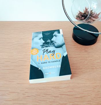 📚 Play Hard - Tome 1 "Hard to handle" - K. Bromberg 📚