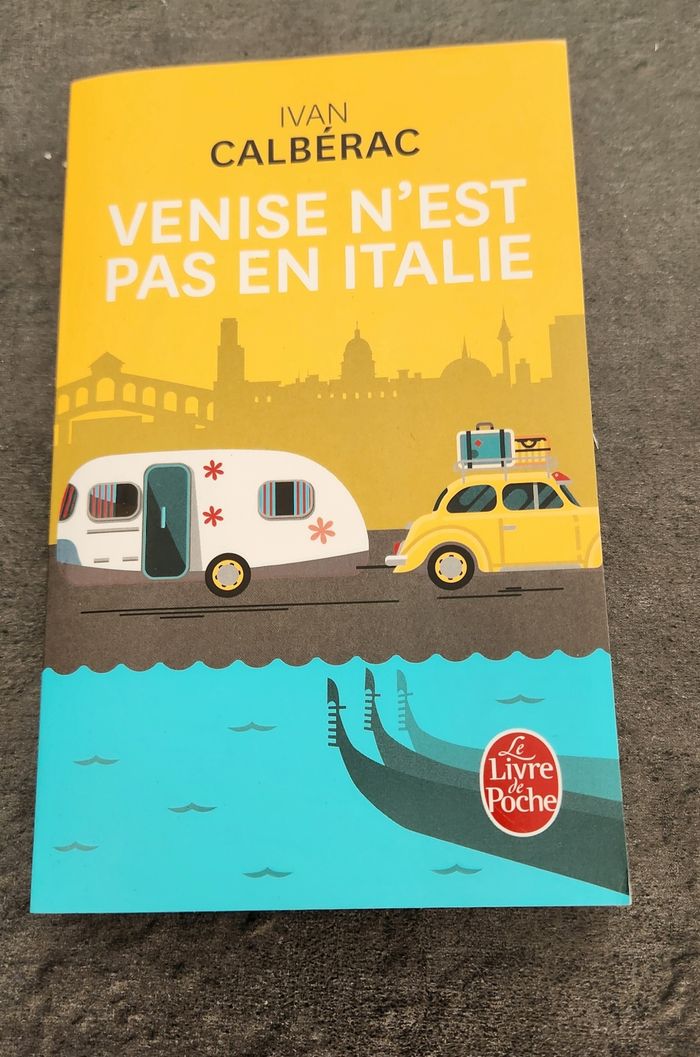 Venise n'est pas en Italie de Y. Calberac