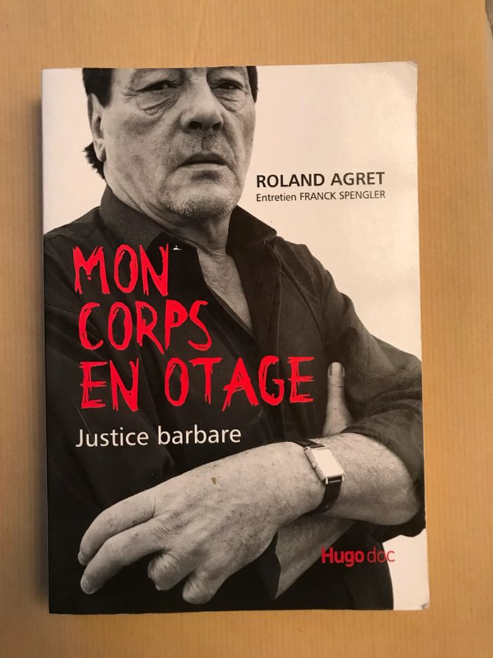 Mon corps en otage justice barbare