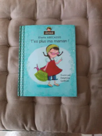 T'es plus ma maman