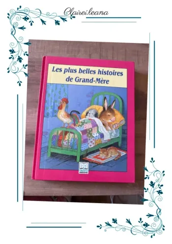 🛑 livre 🛑 les plus belles histoires de grand mère