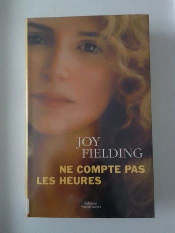 Joy Fielding - Ne compte pas les heures