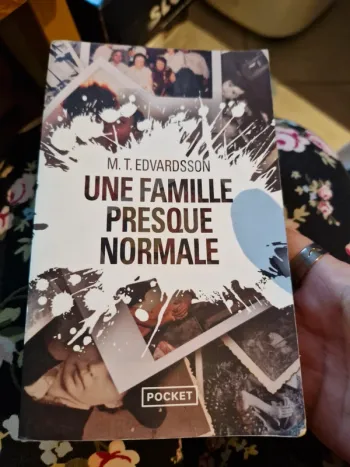 Une famille presque normale