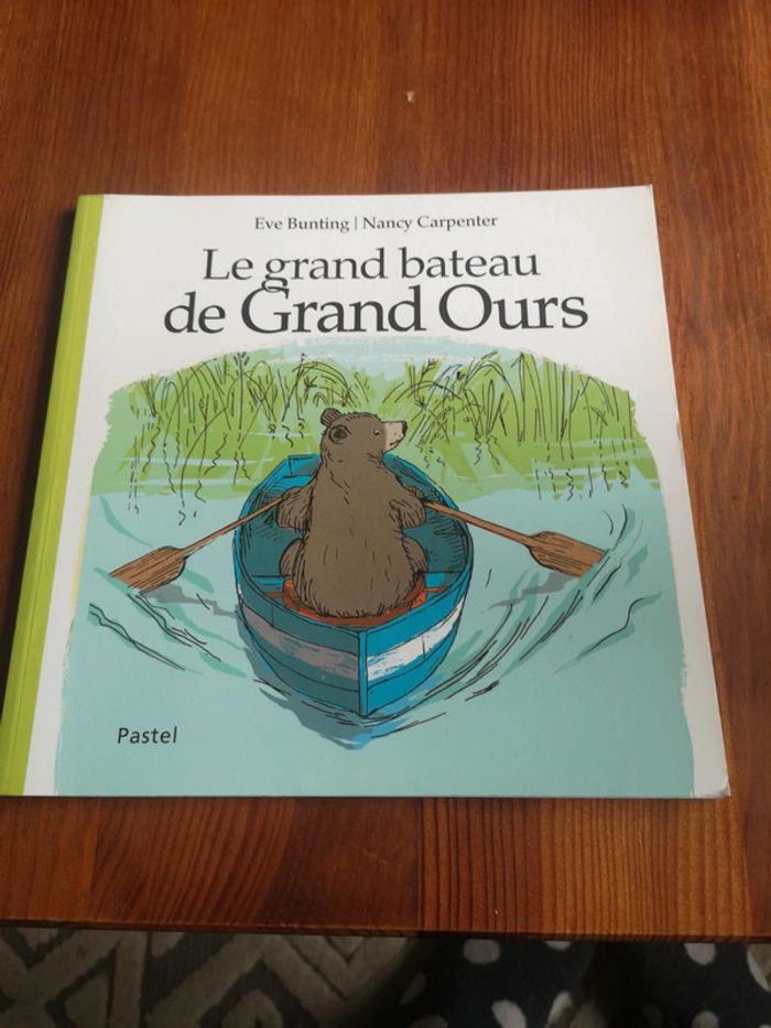 Livre Le grand bateau de Grand Ours