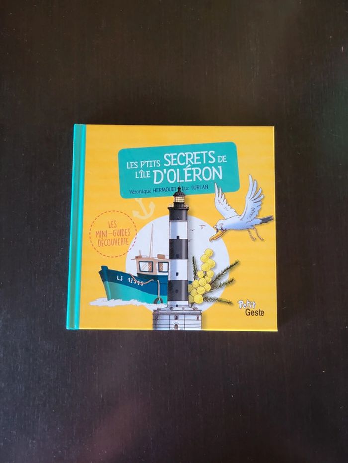 Les p'tits secrets de l'île d'Oleron