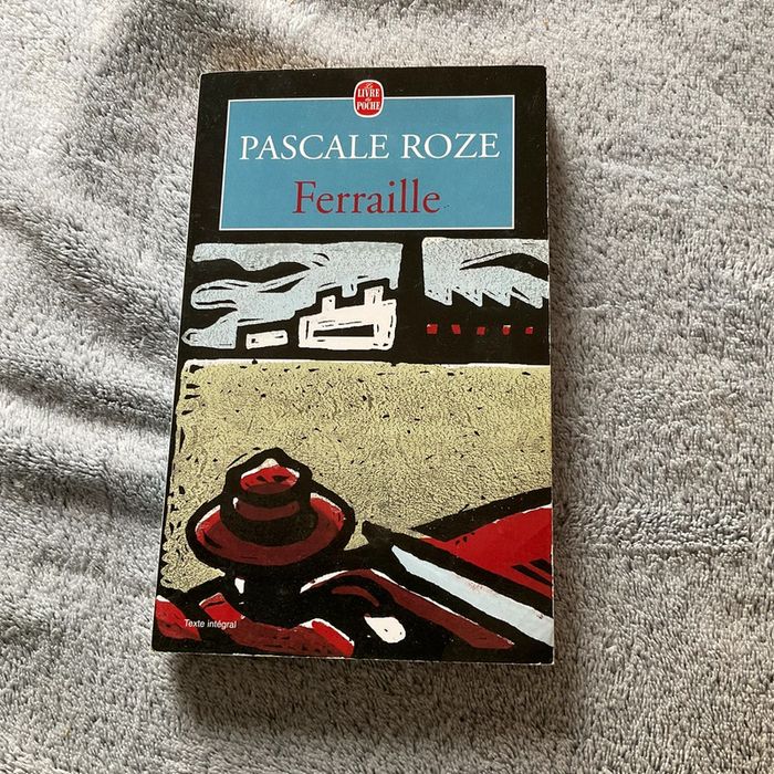 #Ferraille Pascale Roze. ) - photo numéro 2