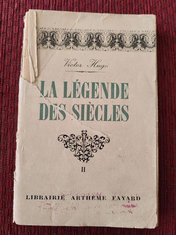 Livre ancien, rare : La légende des siècles - Victor Hugo