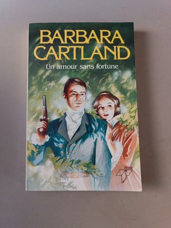 Barbara cartland un amour sans fortune