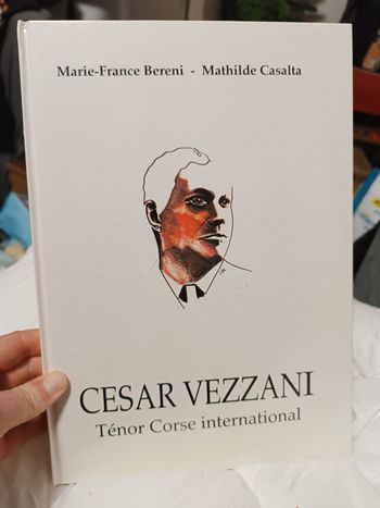 Rare livre César Vezzani Ténor Corse international 