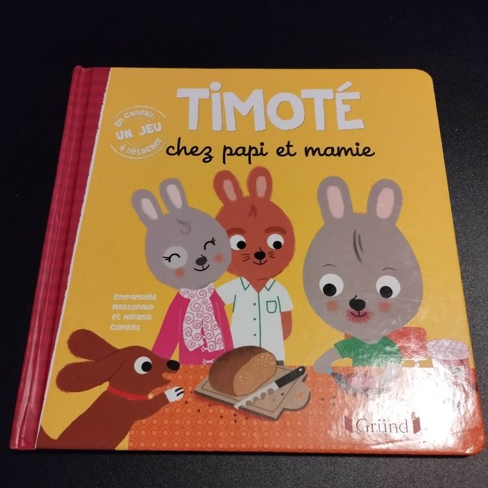 Livre enfant enfant Gründ Timoté chez papi et mamie
