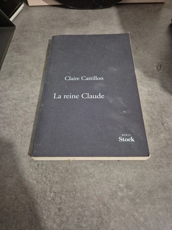 La reine Claude