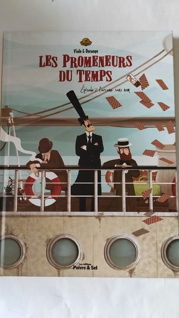 Les promeneurs du temps Tome 2