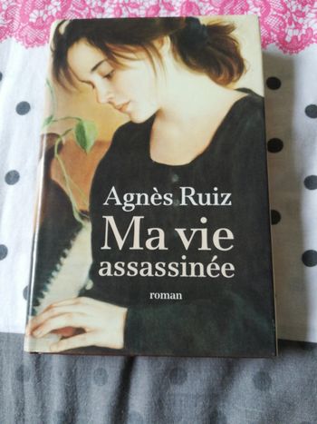 Ma vie assassinée