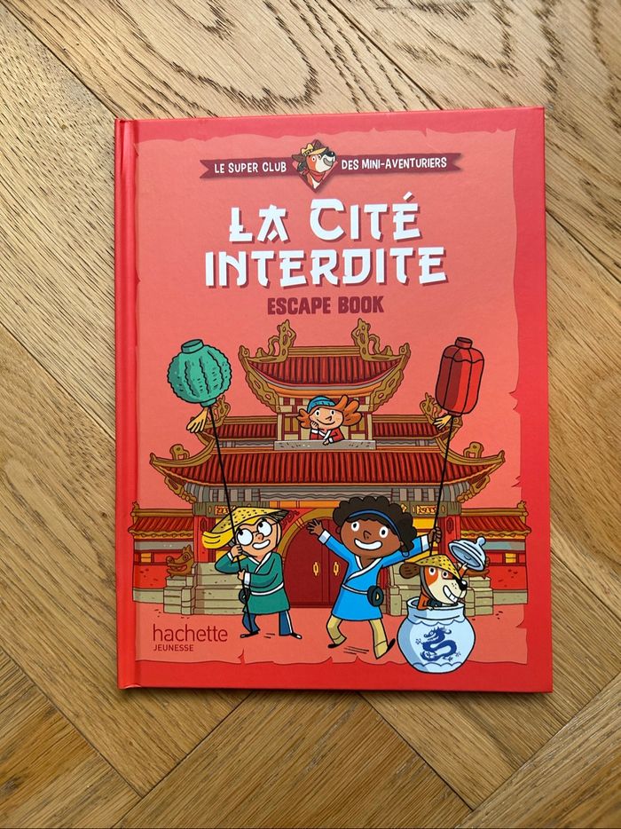 Livre Le super club des minis aventuriers - La cité Interdite