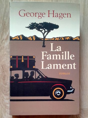 George Hagen - La famille Lament