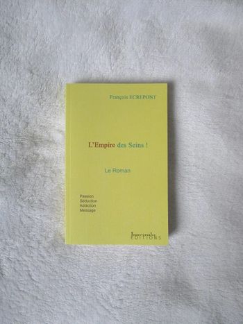 L'empire des Seins François Ecrepont NEUF