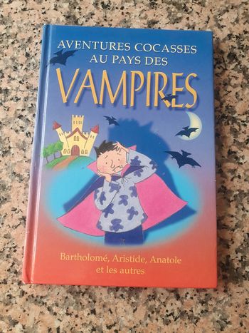 Aventures cocasses au pays des vampires