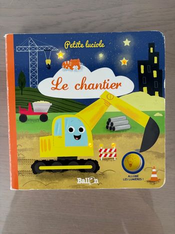 Livre lumineux petite luciole : le chantier 