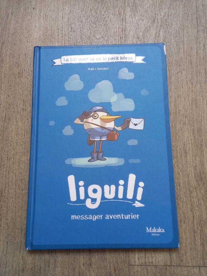 Liguili messager aventurier BD dont tu es l'héros à partir de 3 ans LIVRE JEU