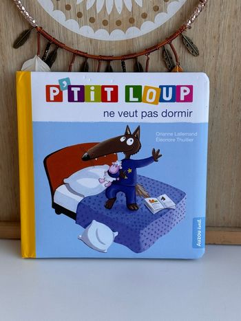 Livre p’tit loup ne veut pas dormir 