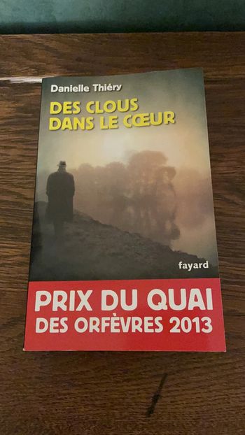 Des clous dans le coeur - Danielle Thiéry