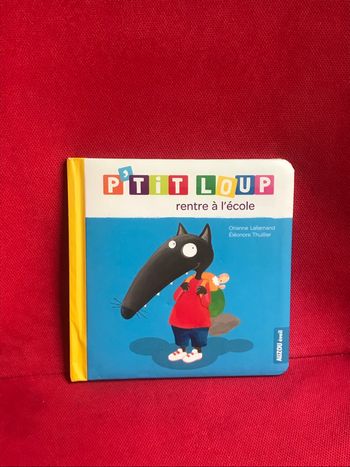 Livre p’tit loup rentre à l’école