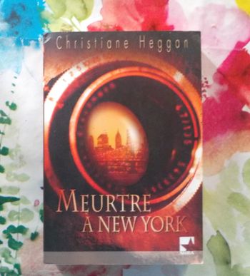 Meurtre à New York de Christiane Heggan Ed. Mira