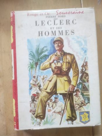 Leclerc et ses hommes Pierre Nord Rouge et Or Souveraine 1960