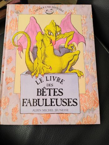 Histoires de bêtes fabuleuses