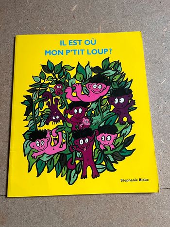 Il est où mon p’tit loup ? 