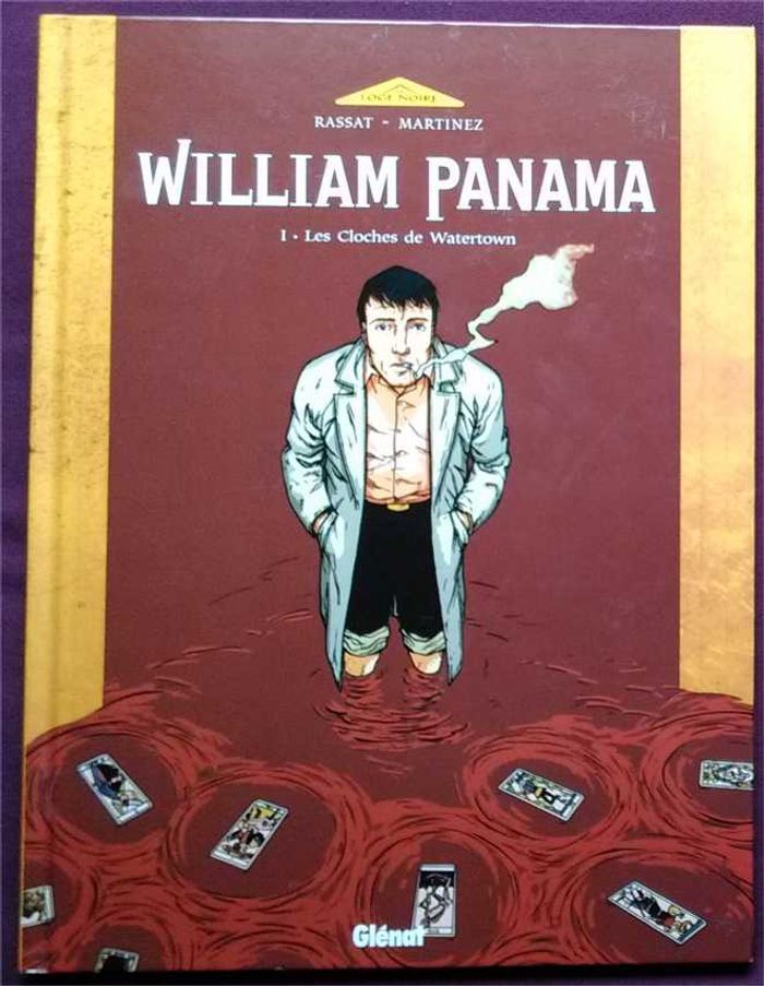 William Panama Les Cloches de Watertown Tome 1 - photo numéro 1