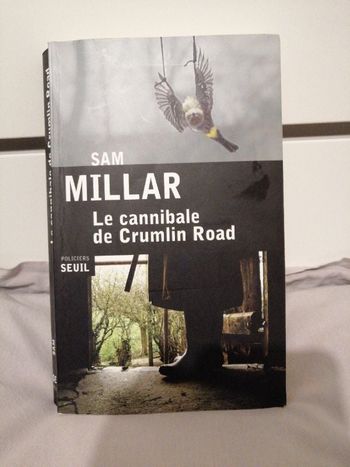 Thriller Le cannibale de Crumlin Road de Sam Millar en bon état