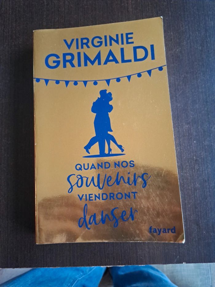 Livre Quand nos souvenirs viendront danser de Virginie Grimaldi