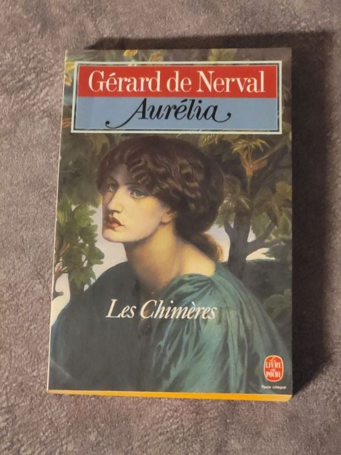 Aurélia suivi de Lettres à Jenny Colon de La Pandora et de Les Chimères Par Gérard de Nerval