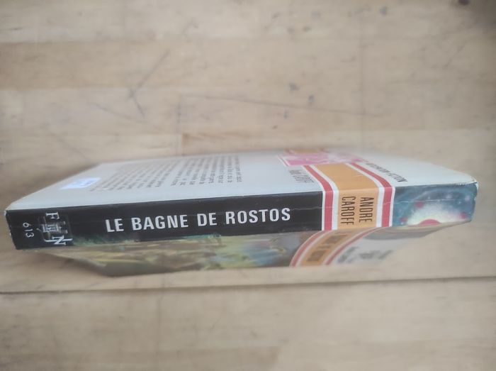 Le bagne de Rostos André Caroff Fleuve Noir Anticipation 613 1974 - photo numéro 2