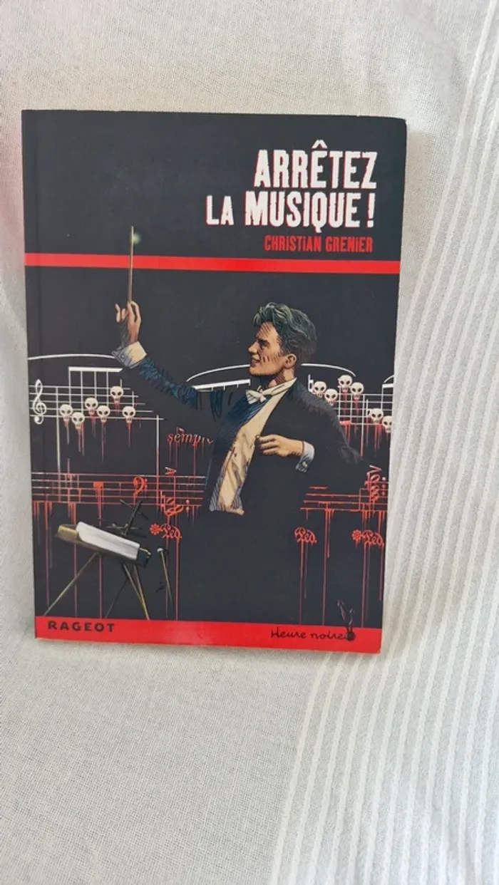 Arrêtez la musique  de Christien grenier
