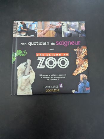 Une saison au zoo